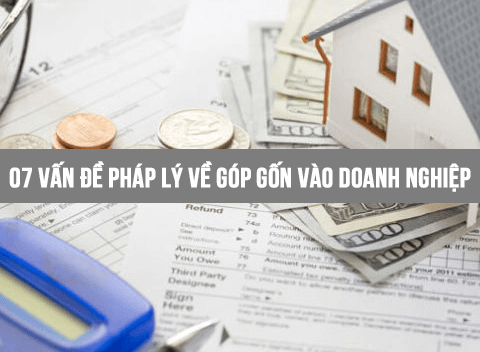 07 vấn đề pháp lý về góp vốn vào doanh nghiệp