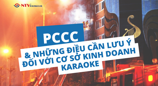 pccc-va-nhung-dieu-can-biet-doi-voi-co-so-kinh-doanh-karaoke