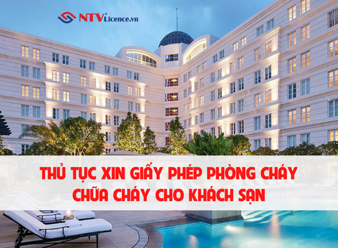 thu-tuc-xin-giay-phep-phong-chay-chua-chay-cho-khach-san-ntv