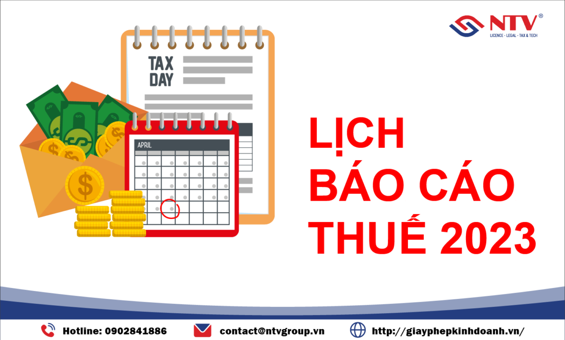 Lịch báo cáo thuế năm 2023